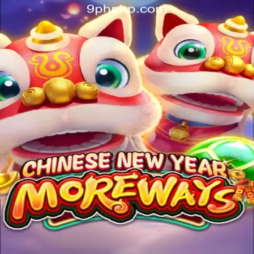 Explore the Exciting World of CHINESENEWYEARMOREWAYS at 9PH.COM Online Casino Philippines