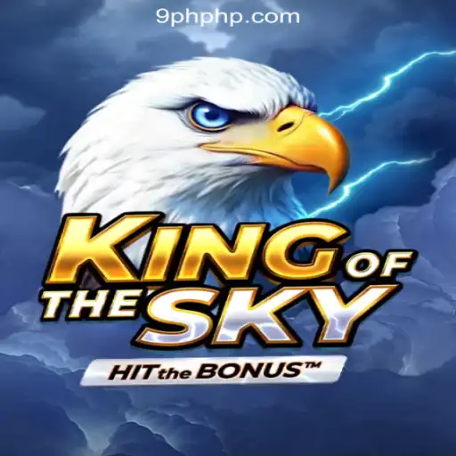 Discover the Exciting World of KingOfTheSky at 9PH.COM Online Casino Philippines