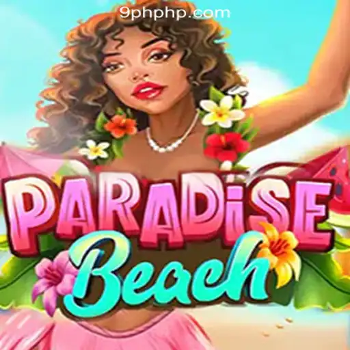 Experience the Thrill of ParadiseBeach at 9PH.COM Online Casino Philippines